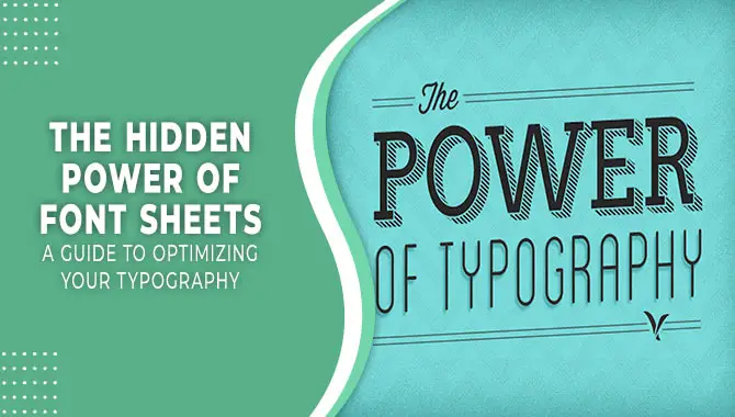 Hidden Power Of Font Sheets