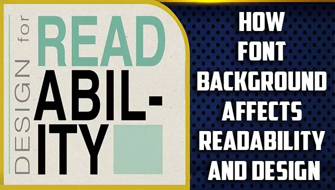 How Font Background Affects Readability