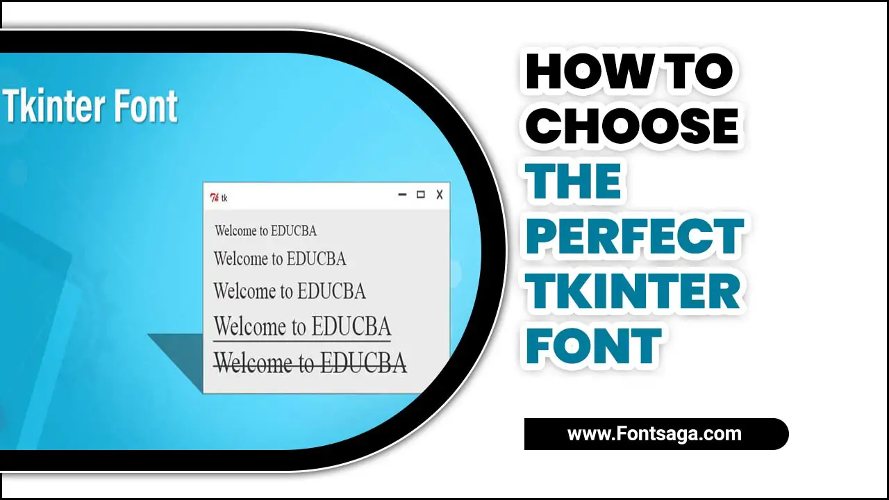 How To Choose The Perfect Tkinter Font