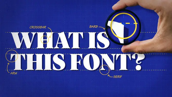 How To Identify A Font Used In A Design