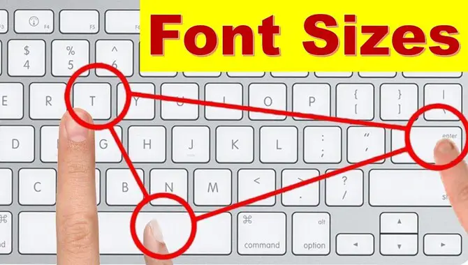 How To Increase Or Decrease Font Size