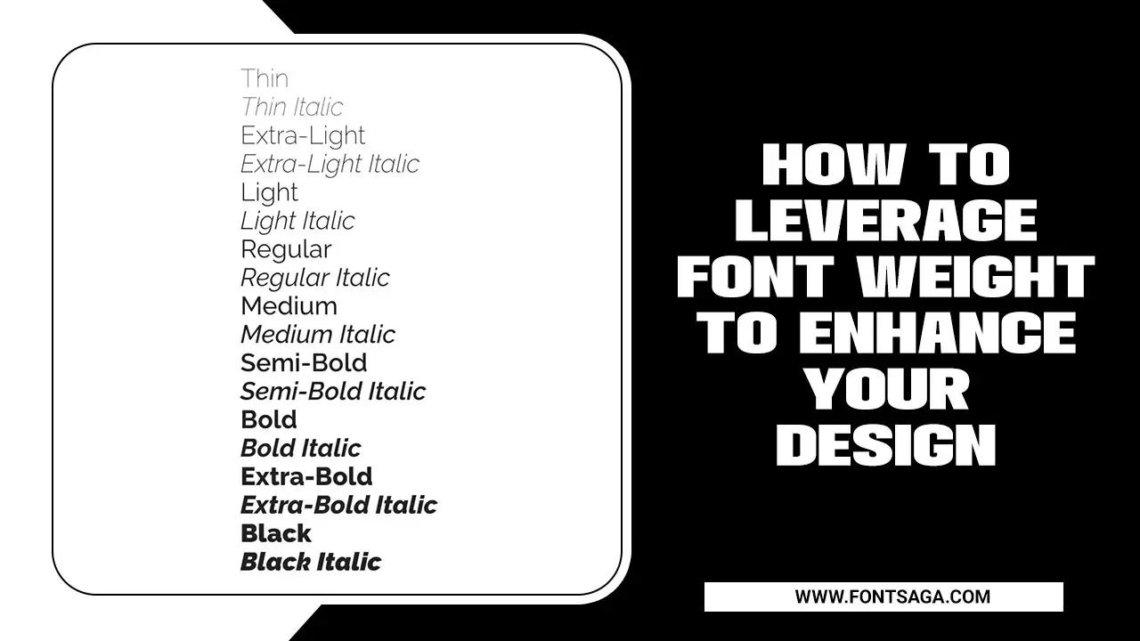 How To Leverage Font Weight To Enhance Your Design
