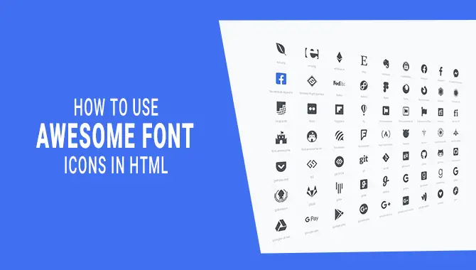 How To Use Awesome Font Icons In HTML