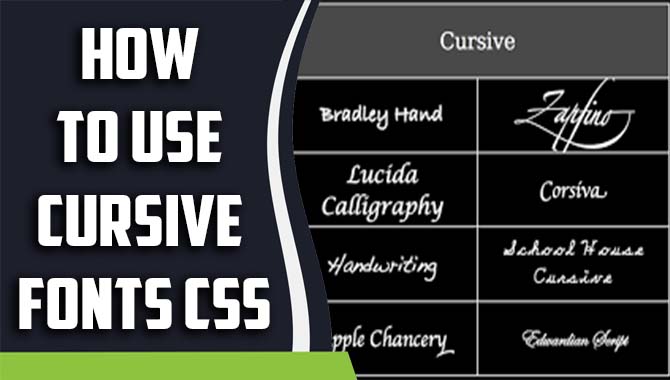 How To Use Cursive Fonts CSS