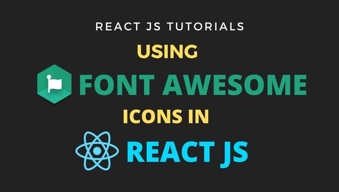 How To Use Design With React Font Awesome Icons In React Components