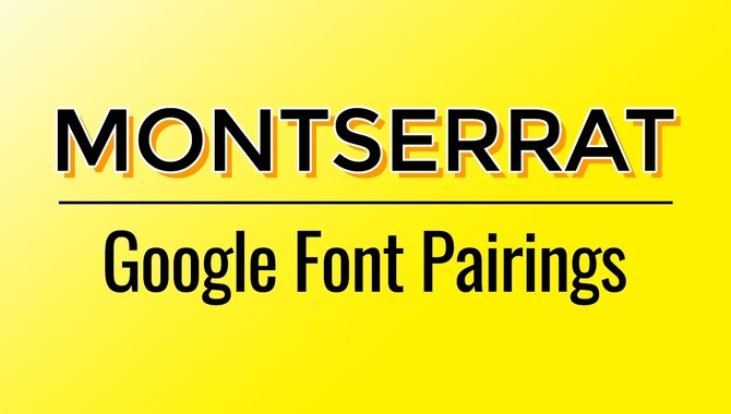How To Use Google Fonts For Montserrat