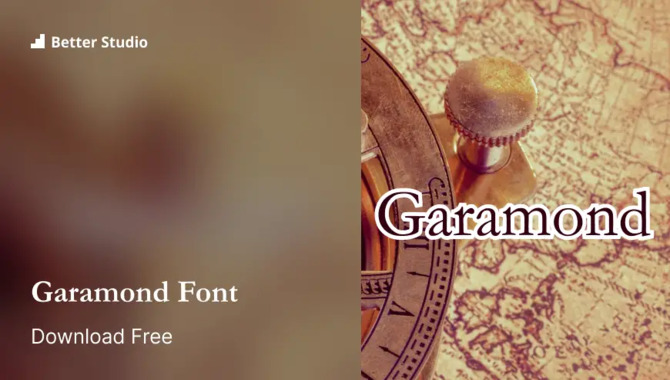 How To Use The Garamond Font Family For Branding Purposes