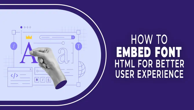 How To Embed Font HTML For Better User Experience