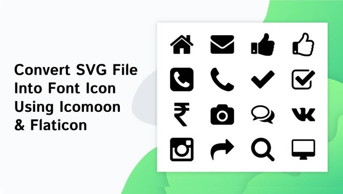 In Detail Ways To Convert Svg To Font