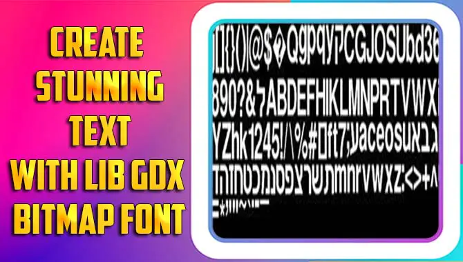Lib GDX Bitmap Font