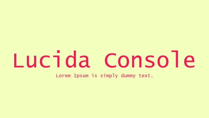 Lucida Console For Cross-Platform Design