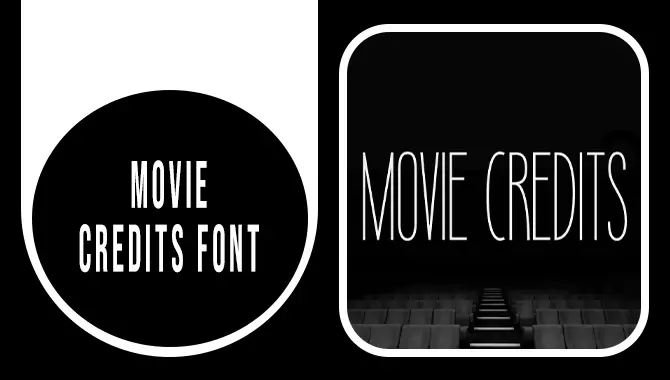 Movie Credits Font - The Art Of Typography