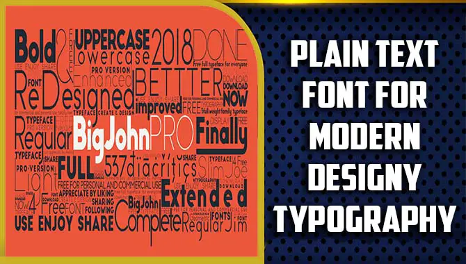 Plain Text Font For Modern Design: Clean And Contemporary Typography