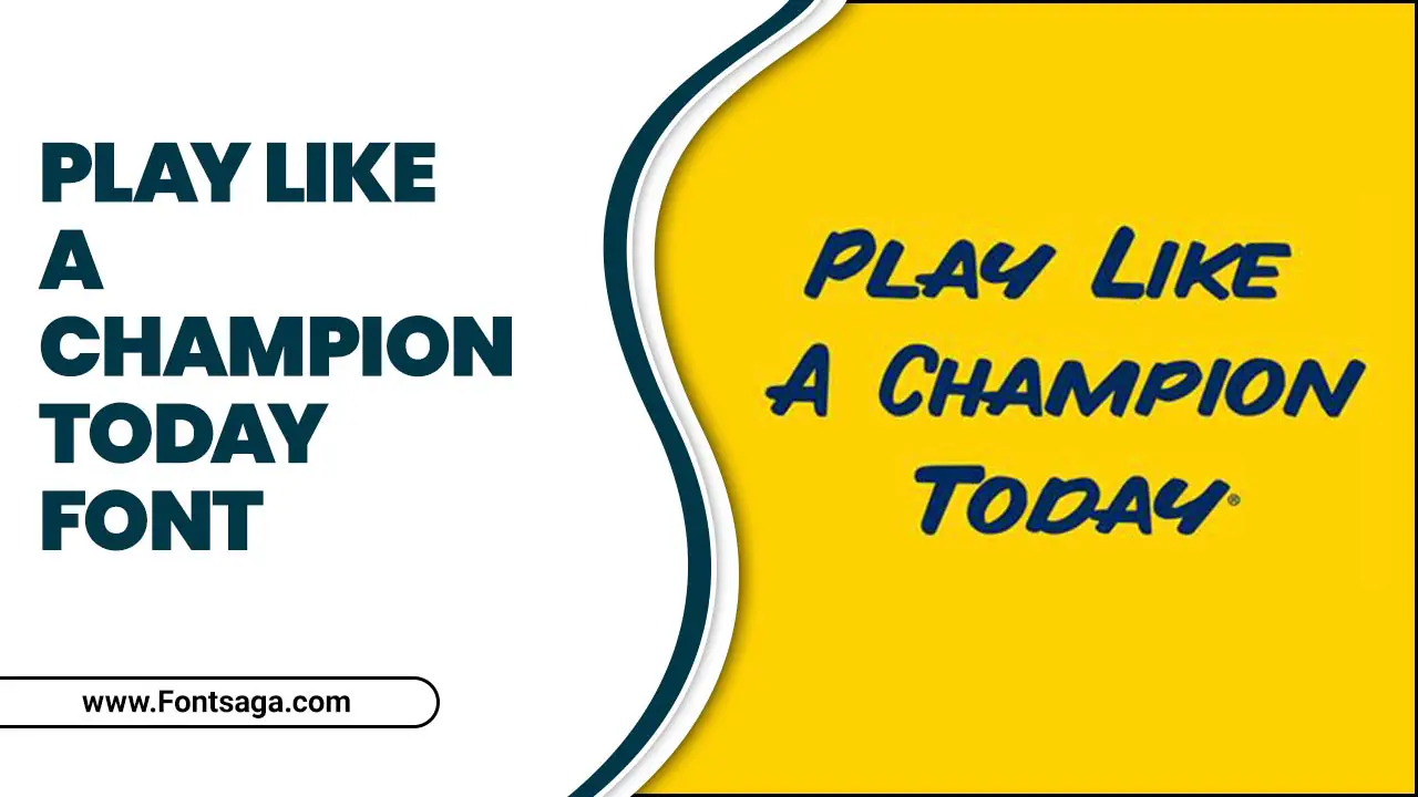 Play Like A Champion Today Font