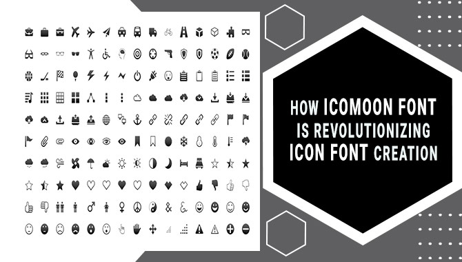Revolutionizing Icon Font Creation