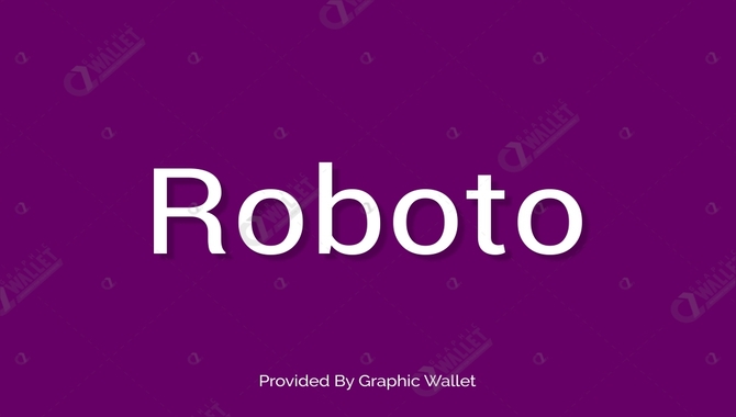 The Impact Of The Roboto Font Family On Contemporary Design Trends