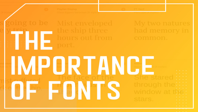 The Importance Of Font Style