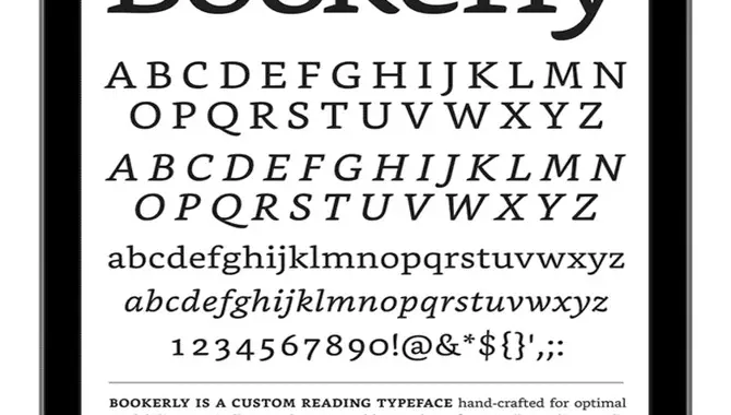The Popular Amazon Kindle Font – Bookerly