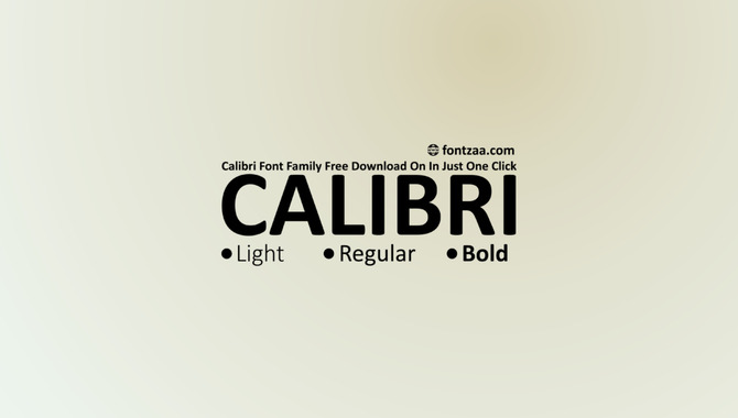 The Serene Font Style Calibri