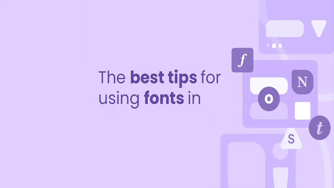 Tips For Selecting The Best Font