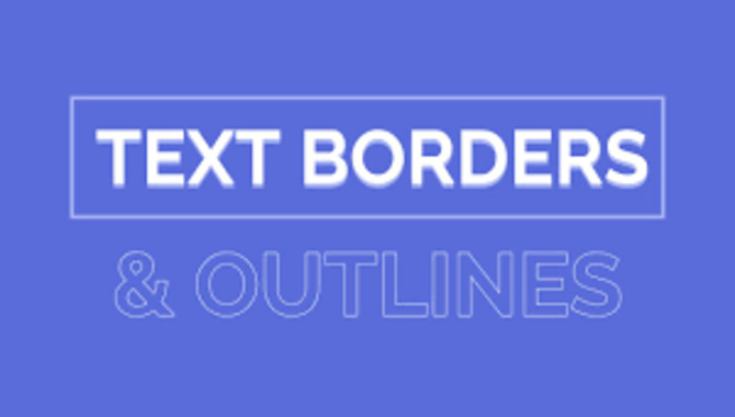 Tips To Improve Your Font With Border Design