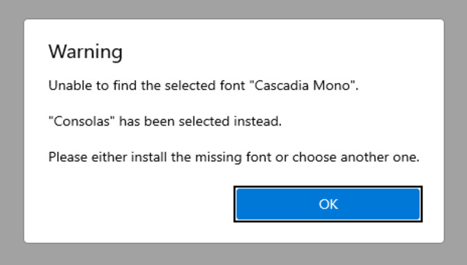 Unable To Find The Selected Font Cascadia Mono Explanation In Detail