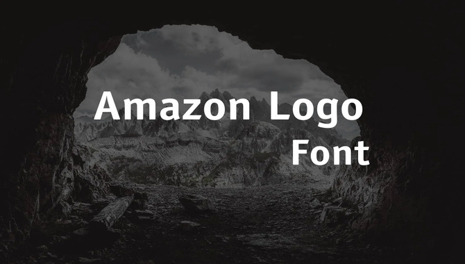 Understanding Amazon Logo Font