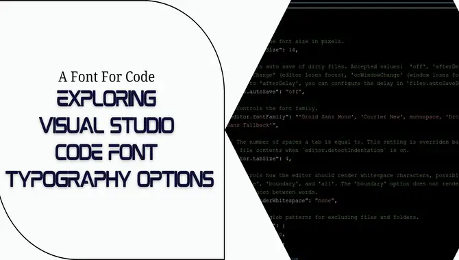 Visual Studio Code Font Typography Options