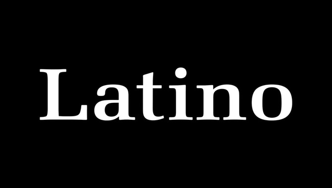 What Is A Latino Font Family