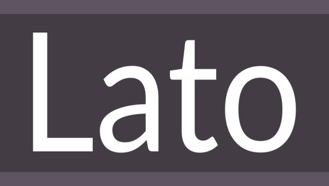 What Is Lato Font