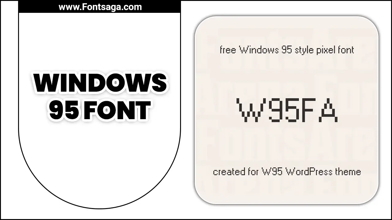 Windows 95 Font