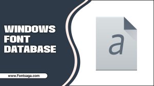 Font Family Not Found In Windows Font Database: Fixing Guide
