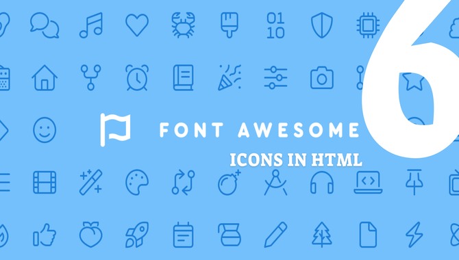 Working With Font Awesome 6 Icons In HTML