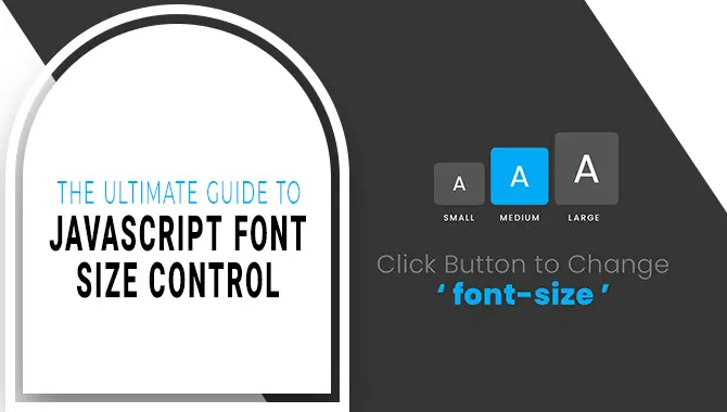 Javascript Font Size Control