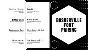 How To Choose The Perfect Baskerville Font Pairing – A Complete User’s Guide