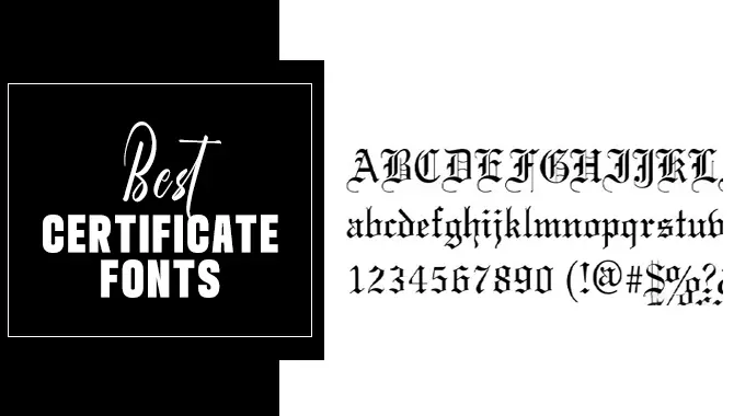 Best Certificate Fonts