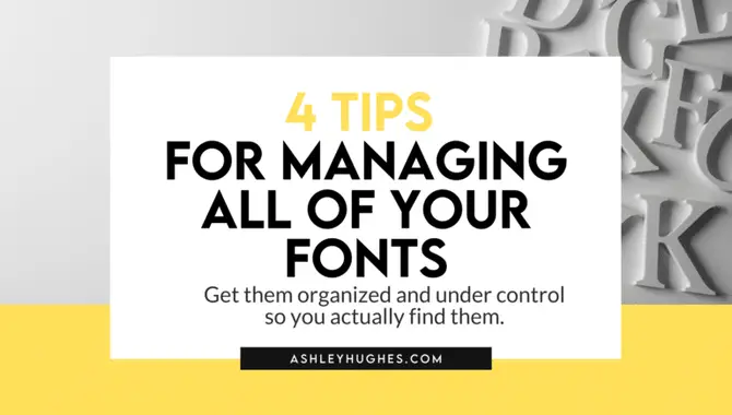 Best Practices For Font Installation And Management
