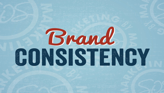 Brand Consistency