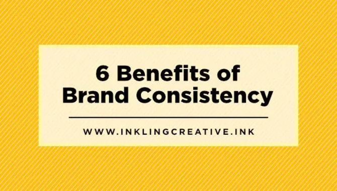 Branding And Consistency