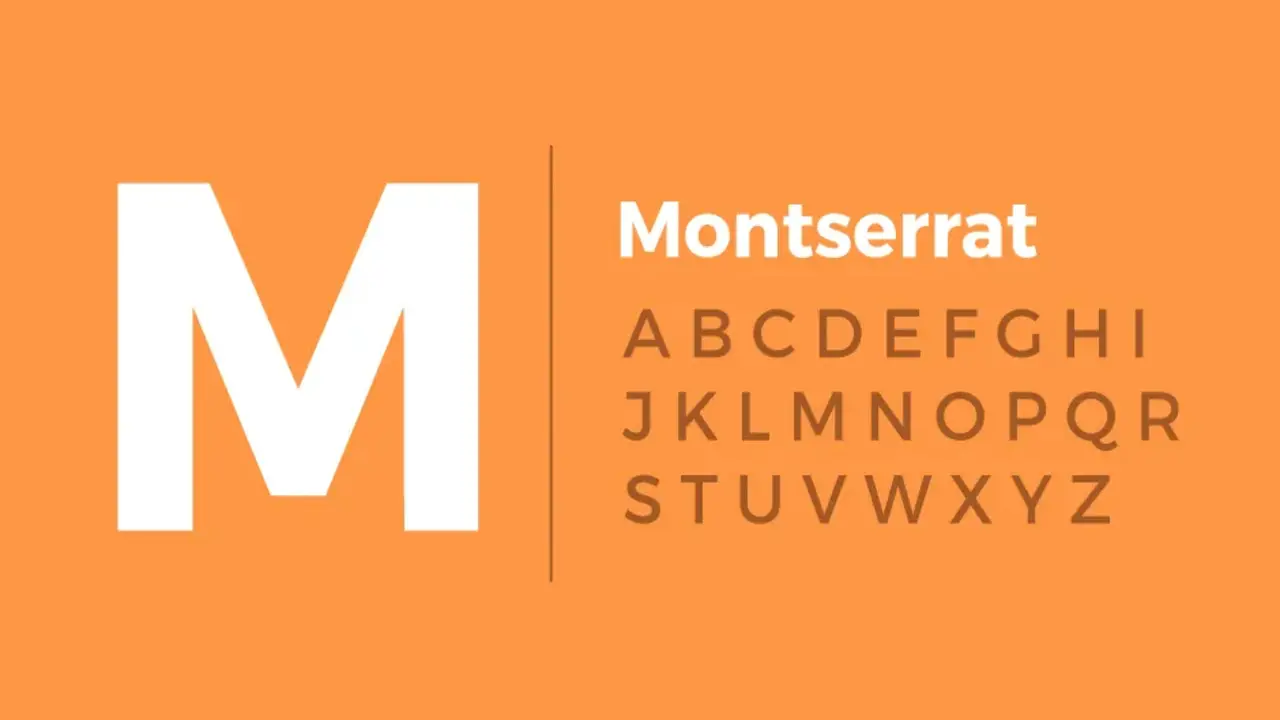 Characteristics Of Montserrat Font