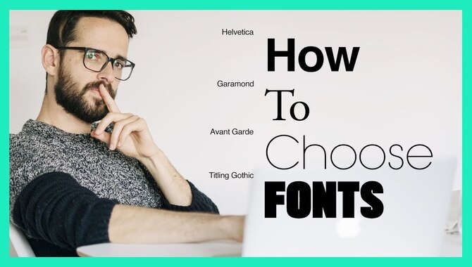 Choose The Font
