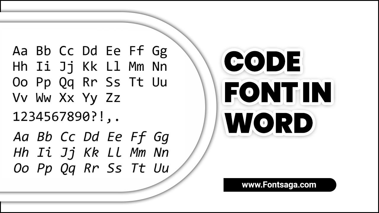 Code Font In Word