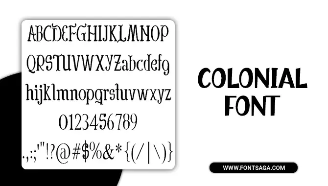 Colonial Font: A Timeless Classic For Your Designs!