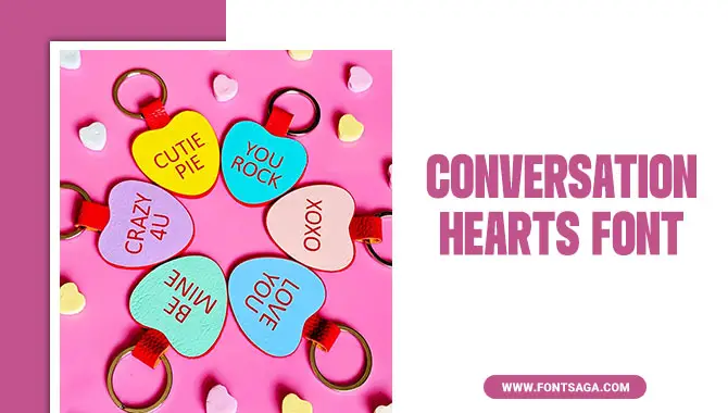 Conversation Hearts Font