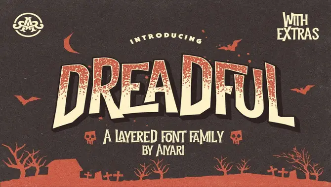 Dreadful – A Spooky Typeface