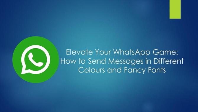 Elevate Your Messaging With WhatsApp Font