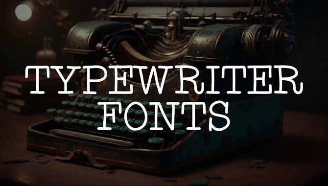Exploring The Evolution Of Typewriter Font For Instagram