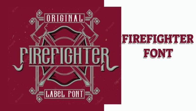 Firefighter Font
