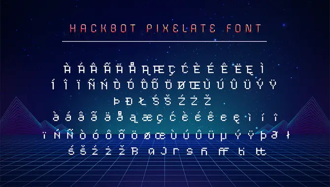 Hackbot Pixel Font