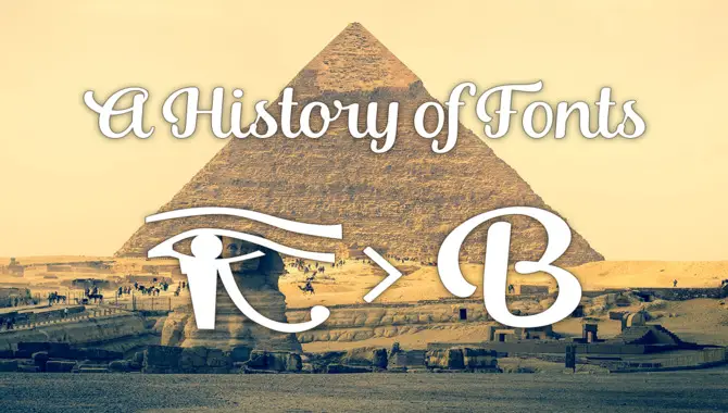 History Of The Font